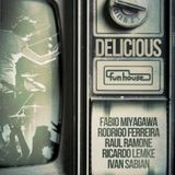 Funhouse @Delicious - 07/jul/12
