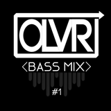 OLVR Bass Mix #1