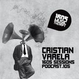 1605 Podcast 105 with Cristian Varela