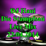 DJ Haui Die Stampfsau Live Mix 22.04.2014