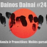 Dainos Dainai #24 Komža ir Pranciškus: Meilės garsai