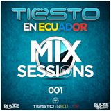 Tiësto en Ecuador Mix Sessions 1