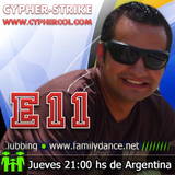 Clubbing E11 - Cypher - Www.FamilyDance.Net Arg21Hrs - Col19Hrs - Bra21Hrs
