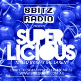 May Mc Laren @ Superlicious 004, at 8Bitz Radio | May 15th, 2013