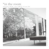 In the room | chill n' deep house mix