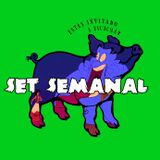 set semanal #8: poco serio