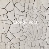 Cloudy Vol.1