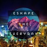 Eskape The Everyday Vol. 1