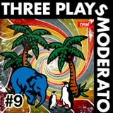 Three Plays Moderato #9