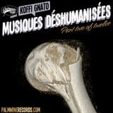 Musiques Déshumanisées 2