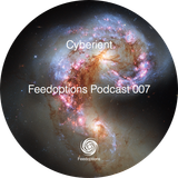 Feedoptions Podcast 007 - Cyberient