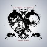 DJ Big Jacks x DJ Eleven - Great Minds