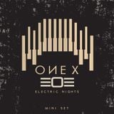 Mini set Electric Nights - ONEX