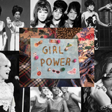 GIRL POWER SIXTIES GIRL GROUP SPECIAL