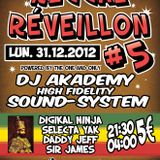 DJ AKADEMY SOUND SYSTEM & selecta YAK, 31/12/2012 Reggae Reveillon part,2