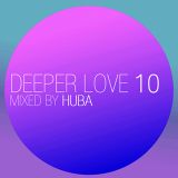 Huba - Deeper Love 10