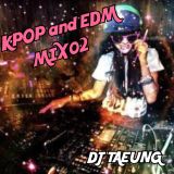 K-POP&EDM MIX02