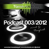 "Türme aus Klang" Podcast 003/2012 mixed by Tonfred