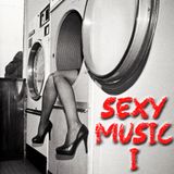 Sexy music I