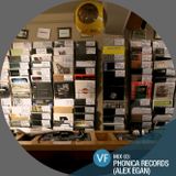 VF Mix 03: Phonica Records (Alex Egan)
