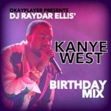 KanyeDar Birthday Mix