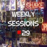 Weekly Sessions #29 (Week 08th)