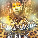 VaiX DaFunK - Etni-K
