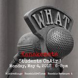 Kanakemata presents Students On Air