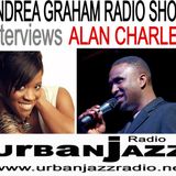 Andrea Graham Radio Show Guest Alan Charles