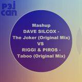 Mashup DAVE SILCOX - The Joker (Original Mix) VS RIGGI & PIROS - Taboo (Original Mix)