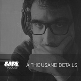 GARE PODCAST #31 | A THOUSAND DETAILS