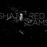 Shattered Dreams