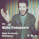 Dust On Boots Mixtapes #21. Kito Jempere