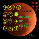 under yr spell (rough draft)