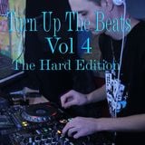 Turn Up The Beats Vol 4 (The Hard Edition)