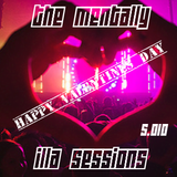 The Mentally iLLA Sessions - Rebooted S.010