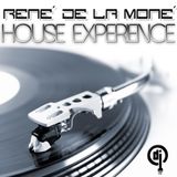 House Experience - René de la Moné - 26.08.2012