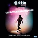 dj.Deloin 4 The Love Below // Michael Jackson tribute mix vol.I