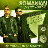 Romanian Fresh Tracks 028 (with Deepside Deejays)