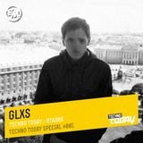 Glxs - Techno Today Special #001