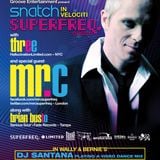 Mr. C - Promo Mix for Snatch 9/9/11