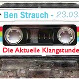 Ben Strauch - DieAktuelleKlangstunde B. trifft Monique Azur 23.03.2013