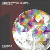 Stripewaves Global 01 - Factiss