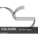 Colours Podcast 017 - Alex Flatner
