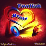 Beats of My Foolish Heart