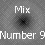 Mix Number 9 (Number 9 Number 9...)