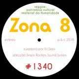 Zona 8, emissão #1340 (07 Dezembro 2018)