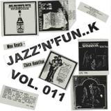 Jazz'N'Fun..K TR011 I diciannove dell'apocalisse