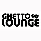 Ghetto Lounge African Chill Mix
