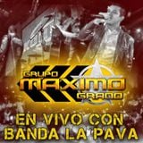 Maximo Grado Ft Banda La Pava 2015